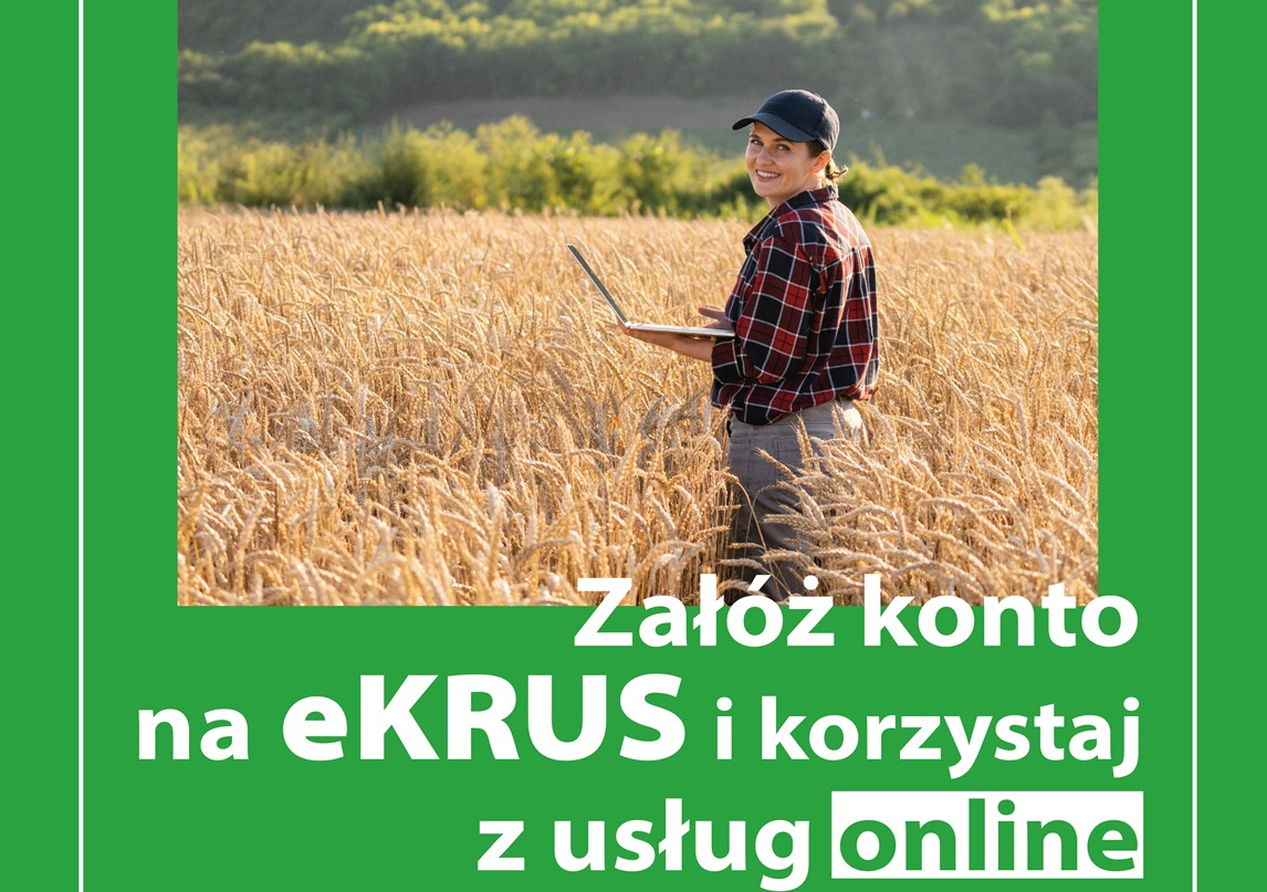 Dzień z eKRUS. Rolniku, załóż konto na eKRUS!