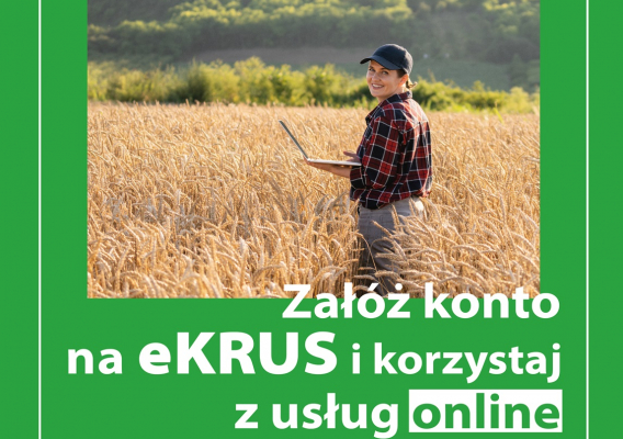 Dzień z eKRUS. Rolniku, załóż konto na eKRUS!