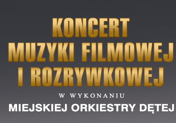 Zaproszenie na koncert Miejskiej Orkiestry Dętej