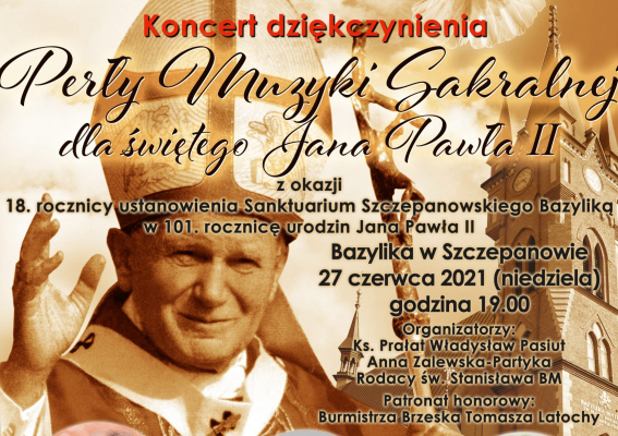 Koncert dziękczynienia Perły Muzyki Sakralnej dla świętego Jana Pawła II